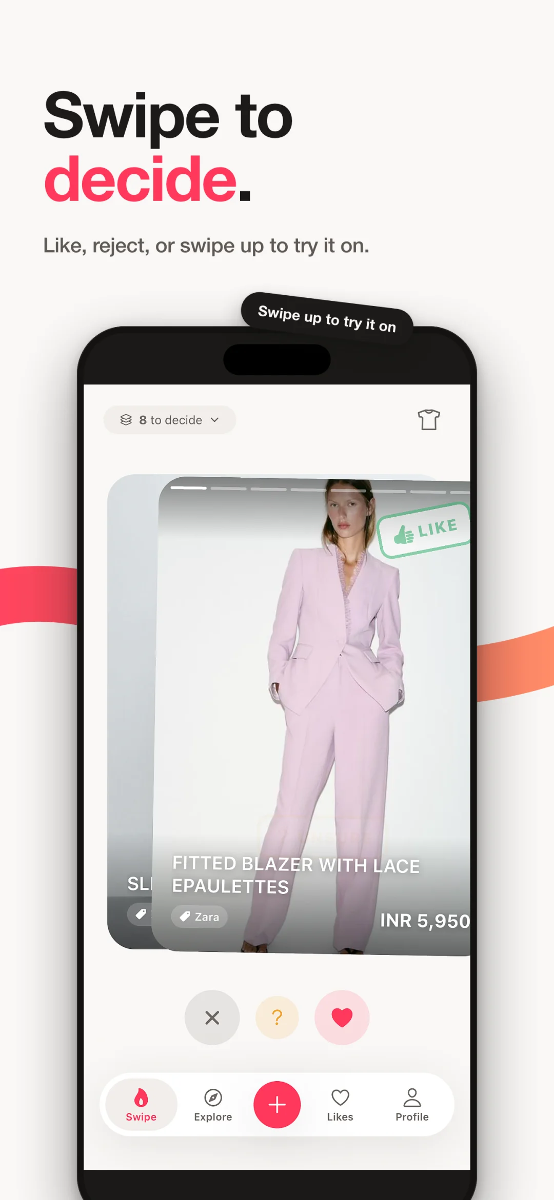 Spree App Store screen: swipe to decide — like, reject, or swipe up to try it on.